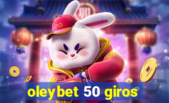 oleybet 50 giros